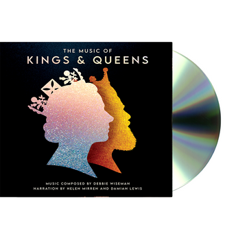 The Music of Kings & Queens - Debbie Wiseman (CD)