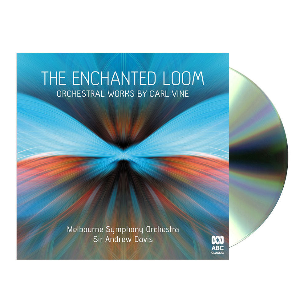 The Enchanted Loom: Orchestral Music by Carl Vine (CD)