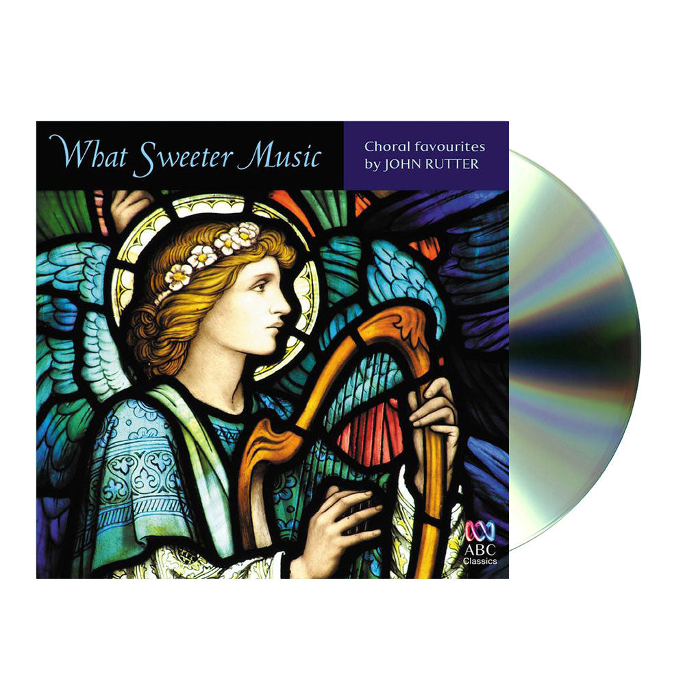 John Rutter What Sweeter Music (CD)